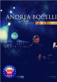 Andrea Bocelli 2007意大利托斯卡纳演唱会在线观看和下载