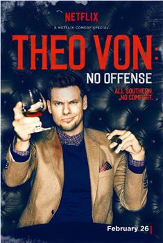 Theo Von: No Offense在线观看和下载