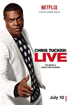 Chris Tucker Live在线观看和下载