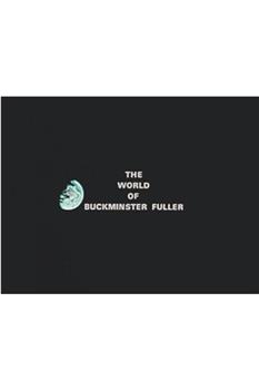 The World of Buckminster Fuller在线观看和下载
