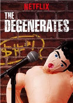 The Degenerates Season 2在线观看和下载