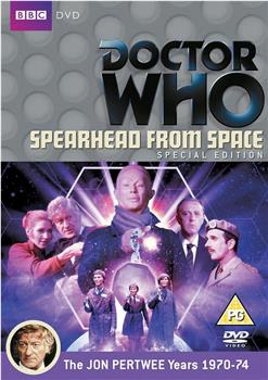 Doctor Who - Spearhead from Space在线观看和下载