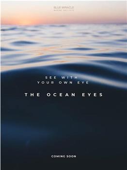 The Ocean Eyes在线观看和下载