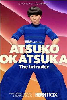 Atsuko Okatsuka The Intruder在线观看和下载