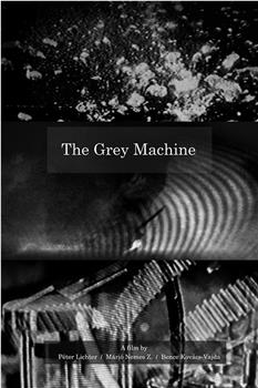 The Grey Machine在线观看和下载