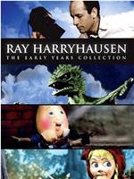 Ray Harryhausen: The Early Years Collection在线观看和下载