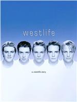 The Westlife Story在线观看和下载