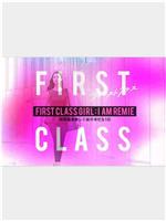 FIRST CLASS GIRL: I AM REMIE～干练编辑瑞美绘忙碌的一天～在线观看和下载