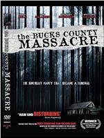 The Bucks County Massacre在线观看和下载