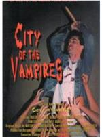 City of the Vampires在线观看和下载