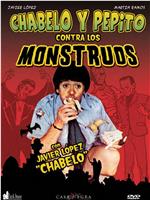 Chabelo y Pepito contra los monstruos在线观看和下载