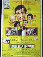 Squeeze a Flower在线观看和下载