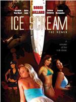 Ice Scream: The ReMix在线观看和下载