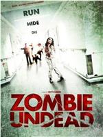 Zombie Undead在线观看和下载