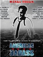 American Badass: A Michael Madsen Retrospective在线观看和下载