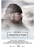 Beyond Laughter and Tears: A Journey of Hope在线观看和下载