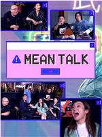 Mean Talk在线观看和下载