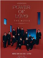 SEVENTEEN Power of Love : The Movie在线观看和下载