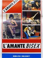 L'amante bisex在线观看和下载