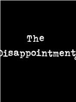 The Disappointments Season 1在线观看和下载