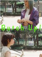 Butch Up!在线观看和下载