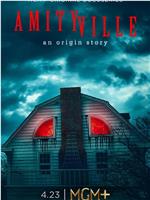 Amityville: An Origin Story在线观看和下载