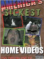 America's Sickest Home Videos: Part 1在线观看和下载