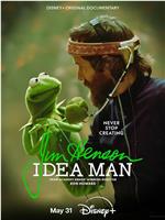 Jim Henson: Idea Man在线观看和下载