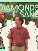 Diamonds in the Sand在线观看和下载